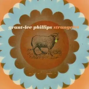 GRANT-LEE PHILLIPS - Strangelet