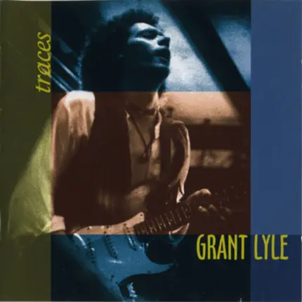 Grant Lyle - Traces