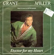 7inch Vinyl Single - Grant Miller - Doctor For My Heart