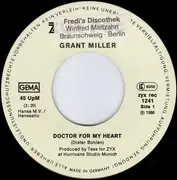 7inch Vinyl Single - Grant Miller - Doctor For My Heart