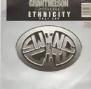 12inch Vinyl Single - Grant Nelson - Ethnicity Part One