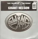 12inch Vinyl Single - Grant Nelson - Feel The Music / The Sound