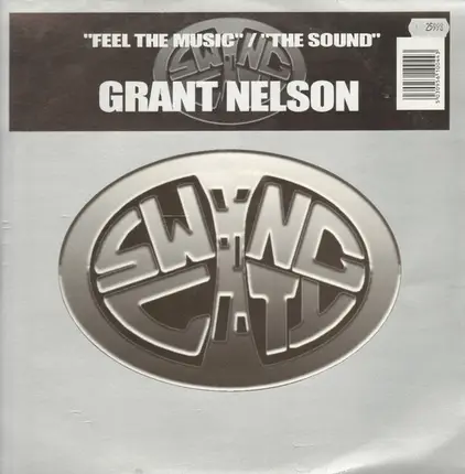Grant Nelson - Feel The Music / The Sound