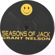 Grant Nelson - Seasons Of Jack