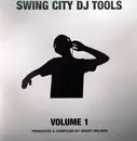12inch Vinyl Single - Grant Nelson - Swing City DJ Tools Volume 1