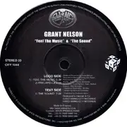 12inch Vinyl Single - Grant Nelson - Feel The Music / The Sound