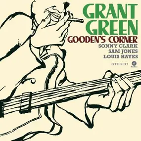 Grant Green - Gooden's Corner