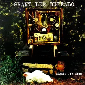 Grant Lee Buffalo - Mighty Joe Moon