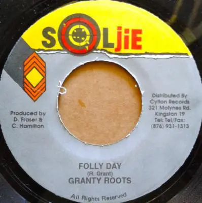 Granty Roots - Folly Day