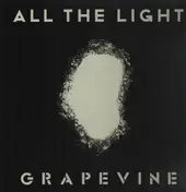 Grapevine - All The Light