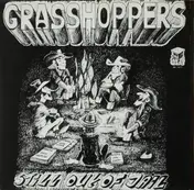 Grasshoppers - Still Out Of Jail