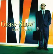 Grass-Show - Out Of The Void