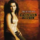 CD - Gretchen Wilson - One Of The Boys