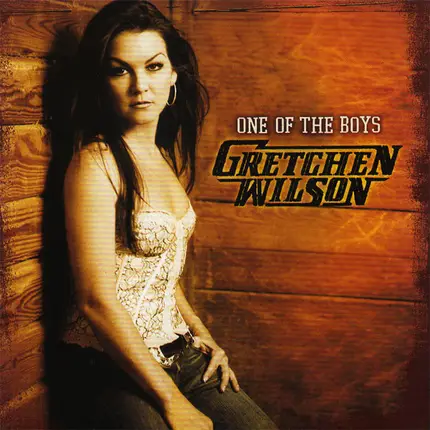 Gretchen Wilson - One of the Boys