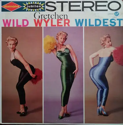 Gretchen Wyler - Wild Wyler Wildest