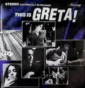 Greta - This Is Greta!