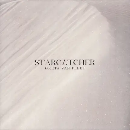 Greta Van Fleet - Starcatcher