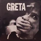 Greta - About You