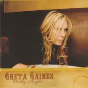 CD - Greta Gaines - Whiskey Thoughts