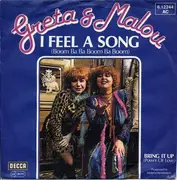 7inch Vinyl Single - Greta & Malou - I Feel A Song (Boom Ba Ba Boom Ba Boom)