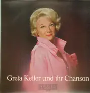 Greta Keller - Greta Keller und ihr Chanson