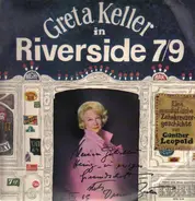 Greta Keller - In Riverside 7/9