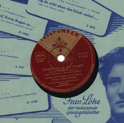 Greta Keller, Peter Kreuder - Zwischen heute und morgen/ Ausgerechnet du!