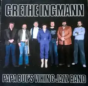 LP - Grethe Ingmann & Papa Bue's Viking Jazz Band - Grethe Ingmann Og Papa Bue's Viking Jazz Band