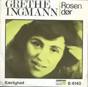 7inch Vinyl Single - Grethe Ingmann - Rosen Dør