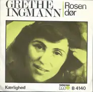 Grethe Ingmann - Rosen Dør