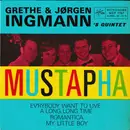 7inch Vinyl Single - Grethe & Jørgen Ingmann Quintet - Mustapha - EP
