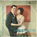 7'' - Grethe & Jørgen Ingmann - Nur Du Bist Der Mann / Lieber John !