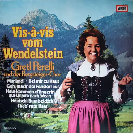 Gretl Perelli Und Der Bergsteiger-Chor - Vis-à-vis Vom Wendelstein