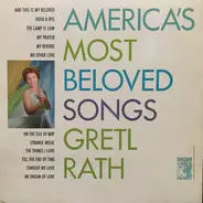 Gretl Rath - America's Most Beloved Songs