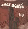 LP - Grey Mouse - Trip - Ltd Ed, 180gr
