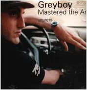 Greyboy - Mastered the Art