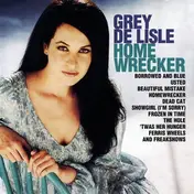 Grey de Lisle - Homewrecker