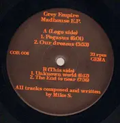 12inch Vinyl Single - Grey Empire - Madhouse E.P.