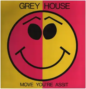 Greyhouse - Move You're Assit