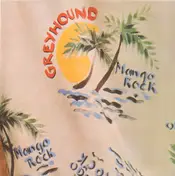 Greyhound - Mango Rock