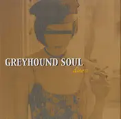 Greyhound Soul - Down