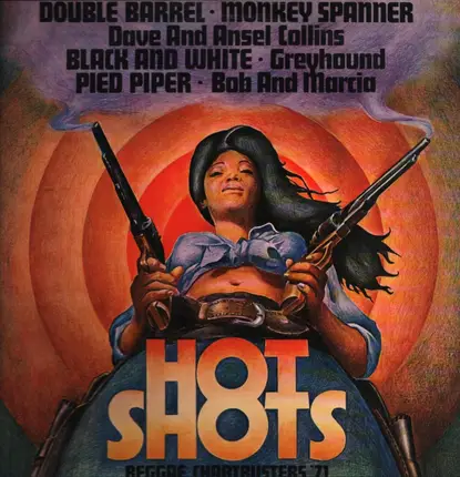 Greyhound, Nicky Thomas, Horace Faith, Jimmy London With The Impact All Stars, James Chambers - Hot Shots - Reggae Chartbusters '71