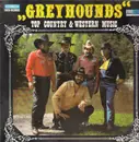 LP - Greyhounds - Top Country & Western Music