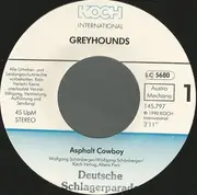 7inch Vinyl Single - Greyhounds - Asphalt Cowboy