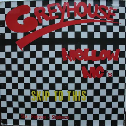 Greyhouse - Skip To This