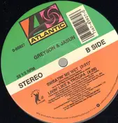 Greyson & Jasun - Livin' Like A Troopa / Sweatin' Me Wet