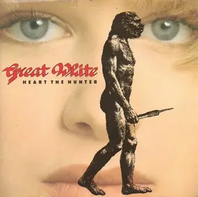 Great White - Heart The Hunter