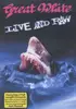 DVD - GREAT WHITE - LIVE & RAW