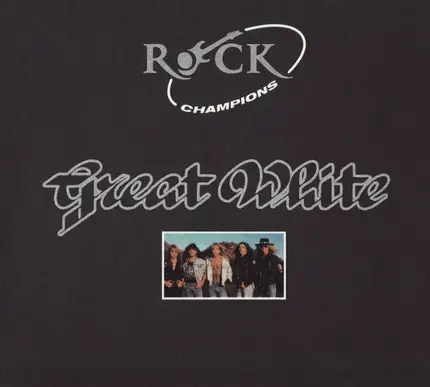 Great White - Rock Champions