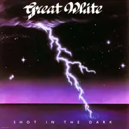 Great White - Shot in the Dark